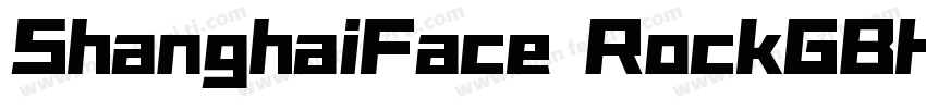 ShanghaiFace RockGBH字体转换